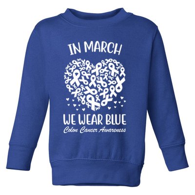 In March We Wear Blue Colon Cancer Awareness Ribbon Heart Toddler Sweatshirt