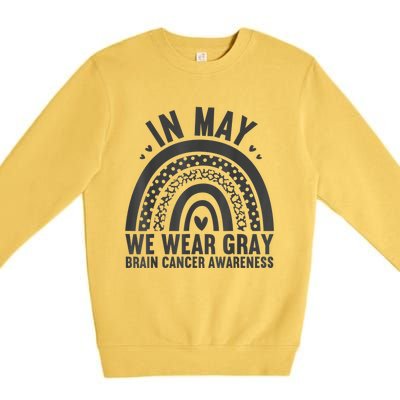 In May We Wear Gray Brain Cancer Awareness Month Rainbow Premium Crewneck Sweatshirt