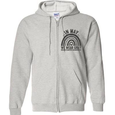 In May We Wear Gray Brain Cancer Awareness Month Rainbow Full Zip Hoodie