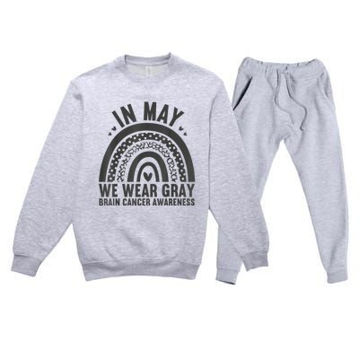 In May We Wear Gray Brain Cancer Awareness Month Rainbow Premium Crewneck Sweatsuit Set