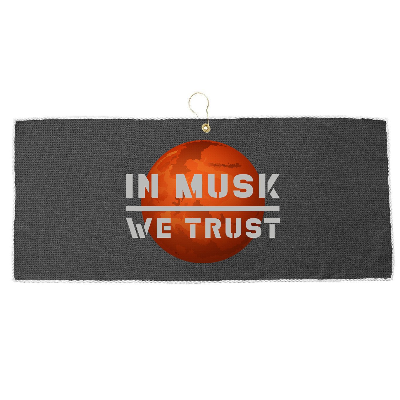 In Musk We Trust Mars Large Microfiber Waffle Golf Towel