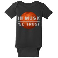 In Musk We Trust Mars Baby Bodysuit