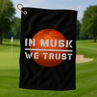 In Musk We Trust Mars Golf Towel