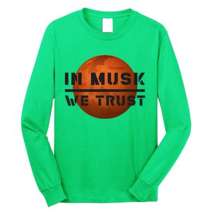 In Musk We Trust Mars Long Sleeve Shirt