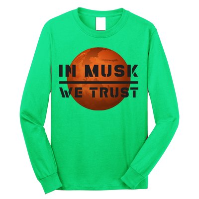 In Musk We Trust Mars Long Sleeve Shirt