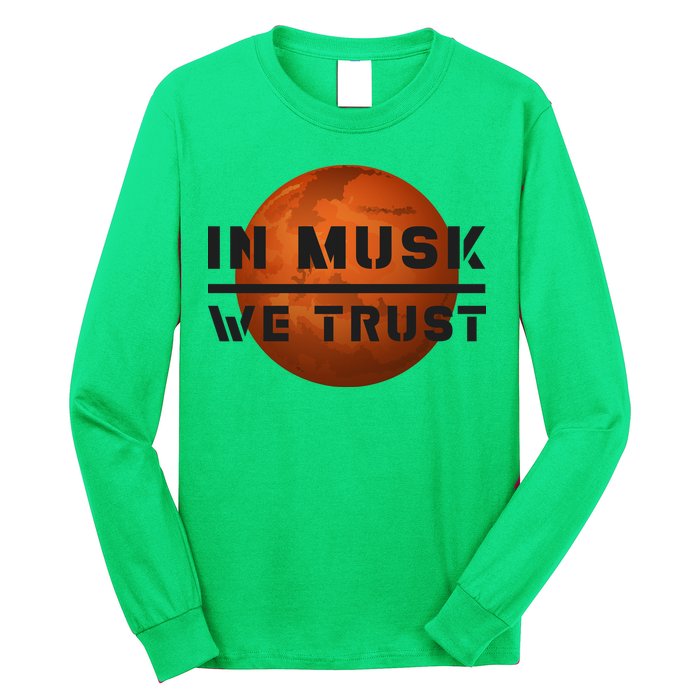 In Musk We Trust Mars Long Sleeve Shirt