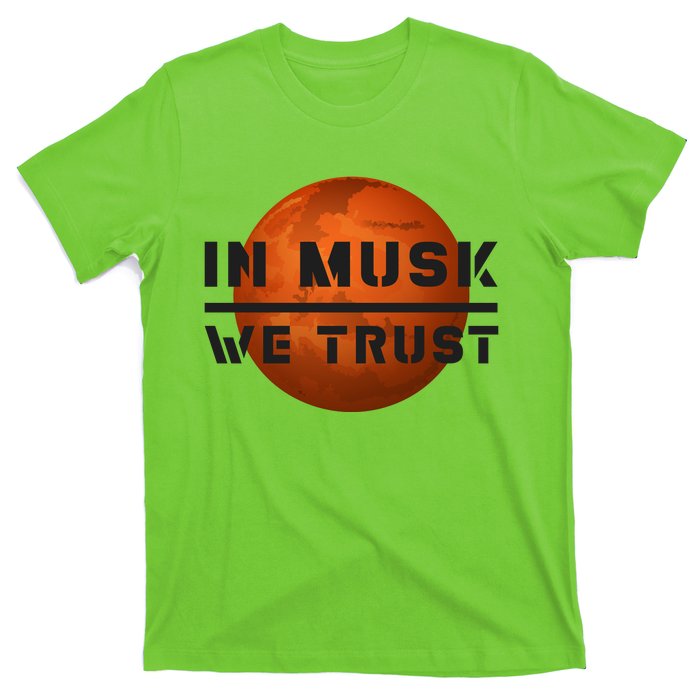 In Musk We Trust Mars T-Shirt