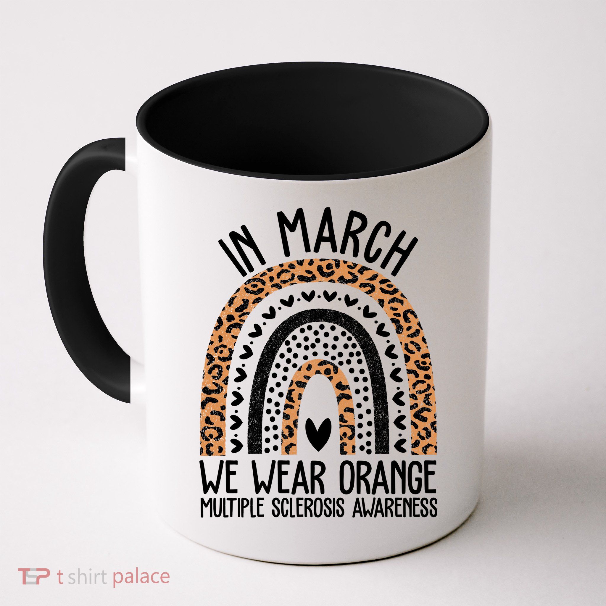In March We Wear Orange Multiple Sclerosis Awareness Rainbow Mug