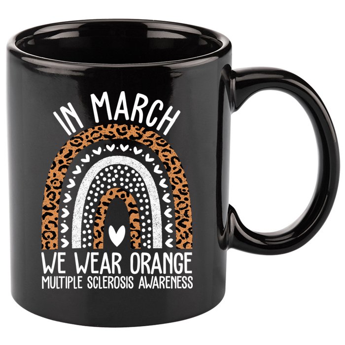 In March We Wear Orange Multiple Sclerosis Awareness Rainbow 11oz C Handle Ceramic Mug