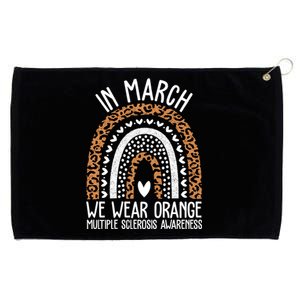 In March We Wear Orange Multiple Sclerosis Awareness Rainbow Grommeted Golf Towel