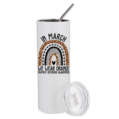 In March We Wear Orange Multiple Sclerosis Awareness Rainbow Stainless Steel Tumbler