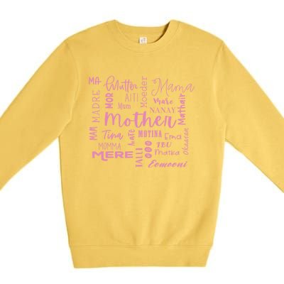 International Mom World Translations Multi Languages Pink Gift Premium Crewneck Sweatshirt