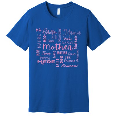 International Mom World Translations Multi Languages Pink Gift Premium T-Shirt