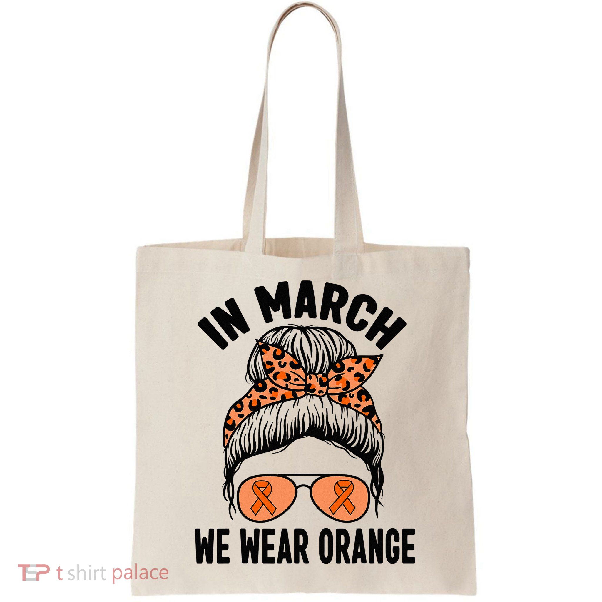 In March We Wear Orange MS Multiple Sclerosis Bag