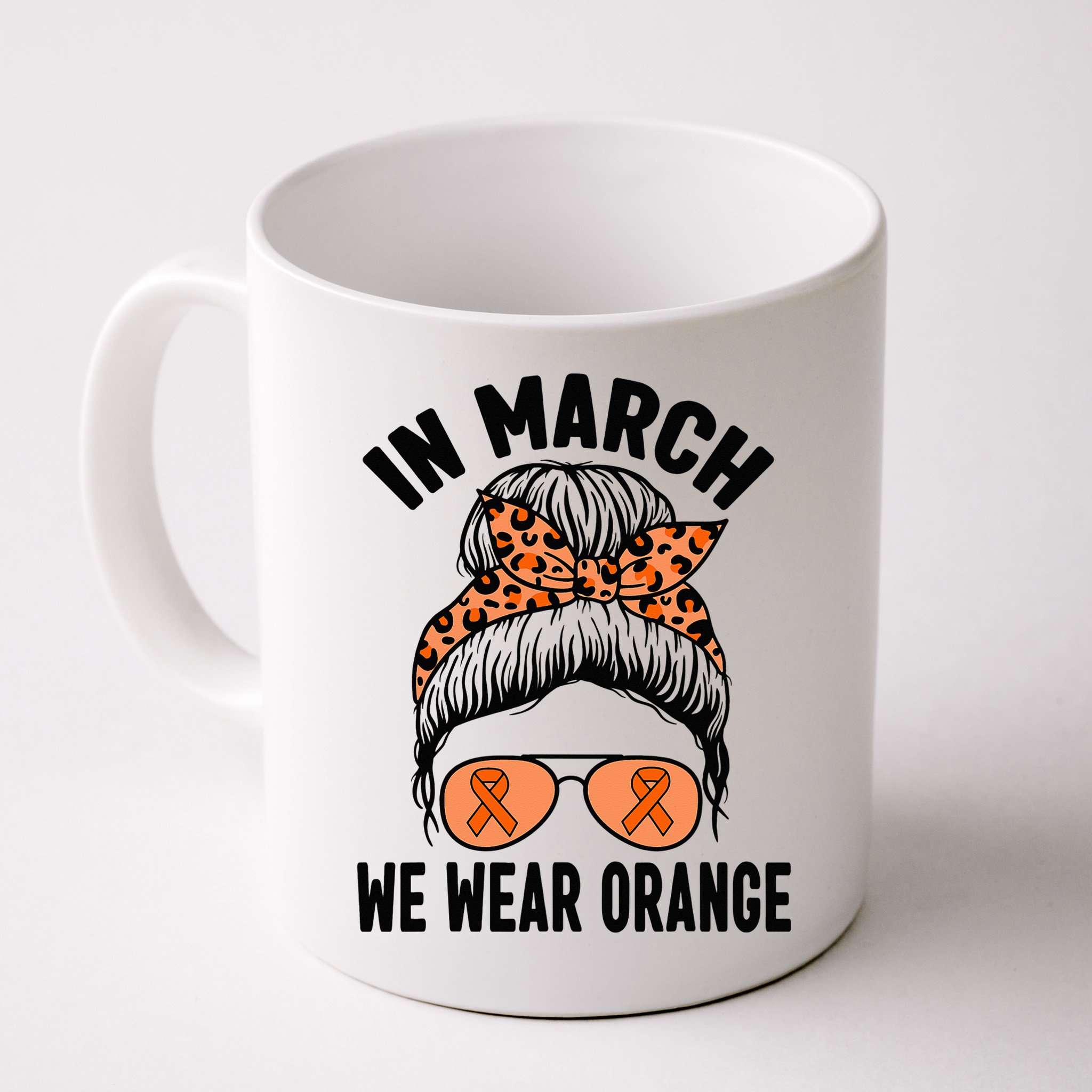 In March We Wear Orange MS Multiple Sclerosis Mug