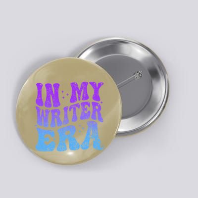 In My Writer Era Story Author Writing Book Journalist Retro Button
