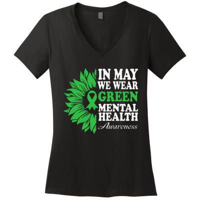 In May We Wear Green Mental Health Awareness Women's V-Neck T-Shirt