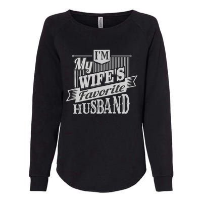 IM My WifeS Favorite Husband Womens California Wash Sweatshirt