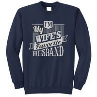 IM My WifeS Favorite Husband Sweatshirt