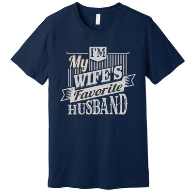 IM My WifeS Favorite Husband Premium T-Shirt