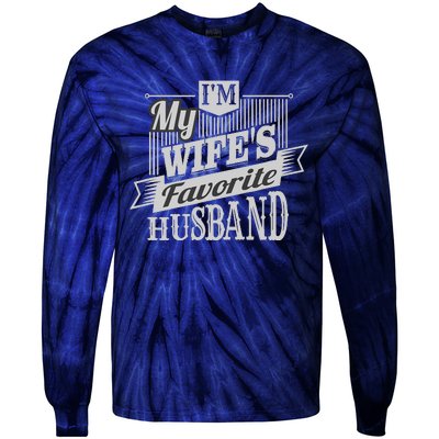 IM My WifeS Favorite Husband Tie-Dye Long Sleeve Shirt