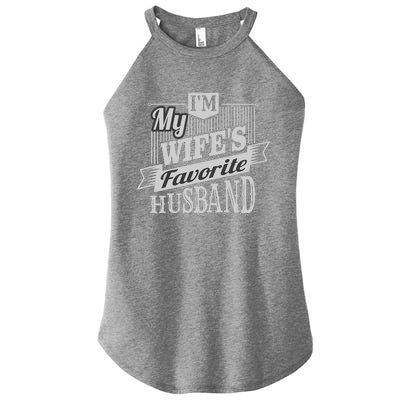 IM My WifeS Favorite Husband Women's Perfect Tri Rocker Tank