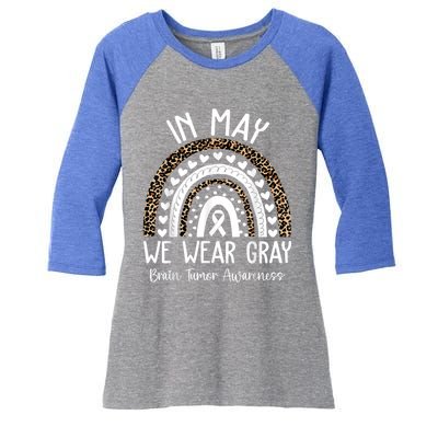 In May We Wear Gray Brain Tumor Awareness Month Gift Women's Tri-Blend 3/4-Sleeve Raglan Shirt