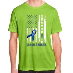 In March We Wear Blue For Colon Cancer Awareness Gift Adult ChromaSoft Performance T-Shirt