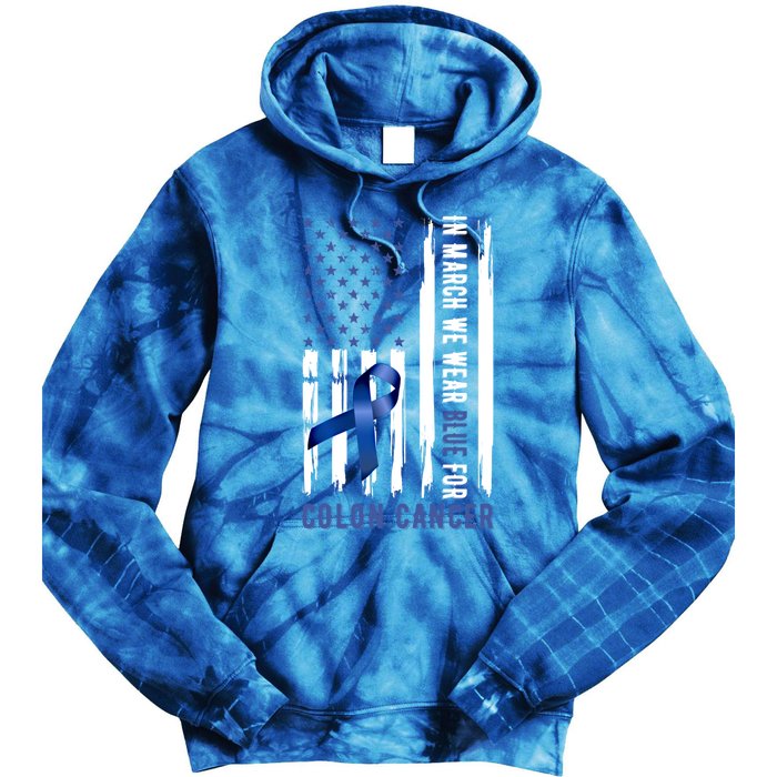 In March We Wear Blue For Colon Cancer Awareness Gift Tie Dye Hoodie