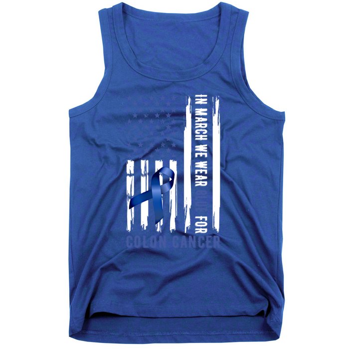 In March We Wear Blue For Colon Cancer Awareness Gift Tank Top