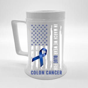 In March We Wear Blue For Colon Cancer Awareness Gift Beer Stein