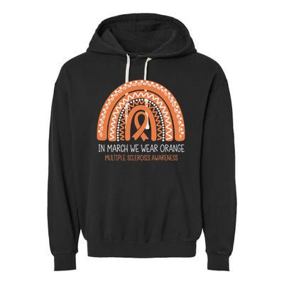 In March We Wear Orange Multiple Sclerosis Awareness Garment-Dyed Fleece Hoodie