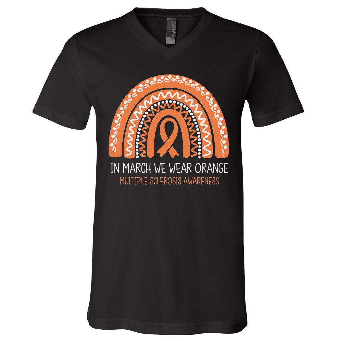 In March We Wear Orange Multiple Sclerosis Awareness V-Neck T-Shirt