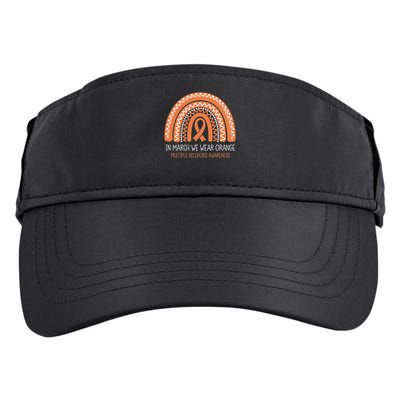 In March We Wear Orange Multiple Sclerosis Awareness Adult Drive Performance Visor