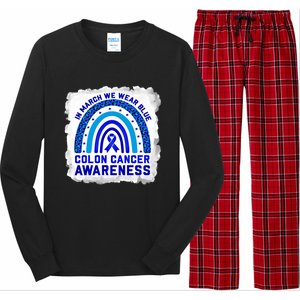 In March We Wear Blue For Colon Cancer Awareness Rainbow Gift Long Sleeve Pajama Set