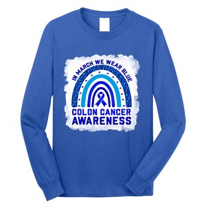 In March We Wear Blue For Colon Cancer Awareness Rainbow Gift Long Sleeve Shirt