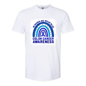 In March We Wear Blue For Colon Cancer Awareness Rainbow Gift Softstyle CVC T-Shirt