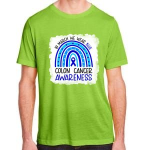 In March We Wear Blue For Colon Cancer Awareness Rainbow Gift Adult ChromaSoft Performance T-Shirt