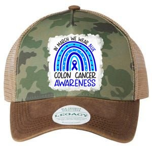 In March We Wear Blue For Colon Cancer Awareness Rainbow Gift Legacy Tie Dye Trucker Hat