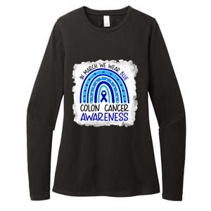 In March We Wear Blue For Colon Cancer Awareness Rainbow Gift Womens CVC Long Sleeve Shirt