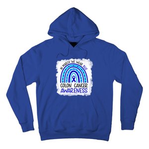 In March We Wear Blue For Colon Cancer Awareness Rainbow Gift Hoodie