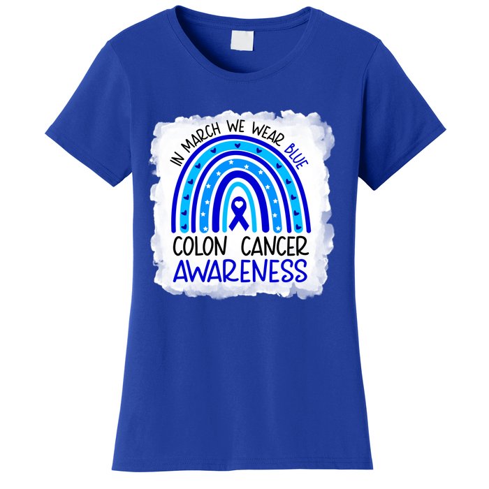 In March We Wear Blue For Colon Cancer Awareness Rainbow Gift Women's T-Shirt