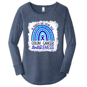 In March We Wear Blue For Colon Cancer Awareness Rainbow Gift Women's Perfect Tri Tunic Long Sleeve Shirt