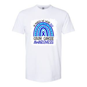 In March We Wear Blue For Colon Cancer Awareness Rainbow Gift Softstyle CVC T-Shirt