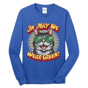 In May We Wear Green Tal Health Awareness Month Gift Tall Long Sleeve T-Shirt