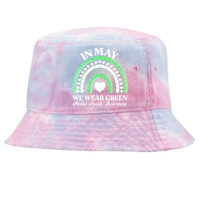 In May We Wear Green Mental Health Awareness Tie-Dyed Bucket Hat