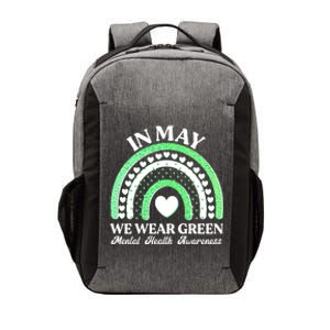 In May We Wear Green Mental Health Awareness Vector Backpack