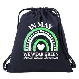 In May We Wear Green Mental Health Awareness Drawstring Bag