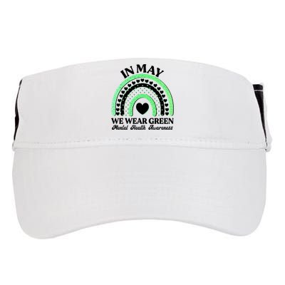 In May We Wear Green Mental Health Awareness Adult Drive Performance Visor