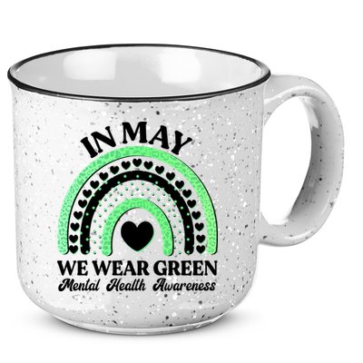 In May We Wear Green Mental Health Awareness 15oz Campfire Ceramic Mug